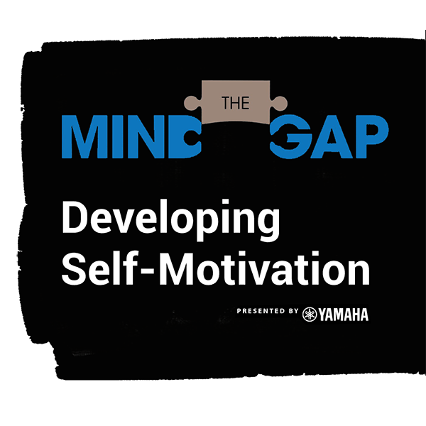 Mind the Gap: Developing Self-Motivation