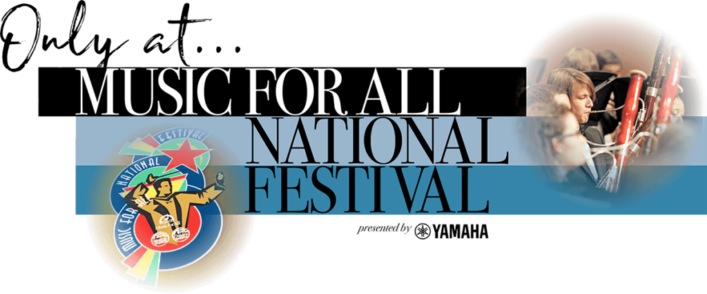 Music for All 2023 National Festival Banner
