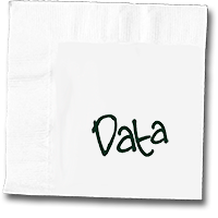 White Napkin = Data