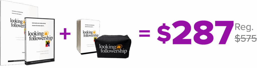 Looking@Followership Kit Sale