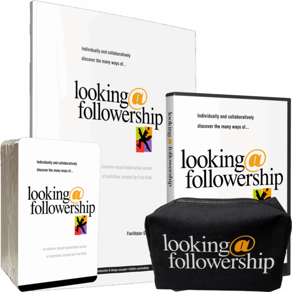 Looking@Followership Facilitator Kit